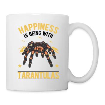 Happiness is being with Tarantulas Tarantel - Tasse - Weiß - Rechts