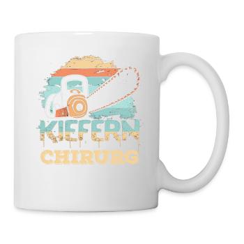 Kiefernchirurg - Tasse - Weiß - Rechts