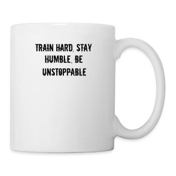 Fitness - Train hard, stay humble, be unstoppable - Mug - white - Right
