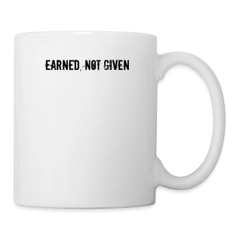 Fitness - Earned, not given - Mug - white - Right