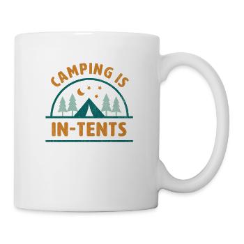 Camping is in tents Funny camper saying tent - Mug - white - Right