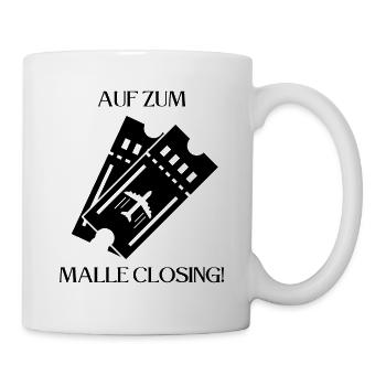 Auf gehts zum Malle Closing! Party, Mallorca, JGA! - Tasse - Weiß - Rechts