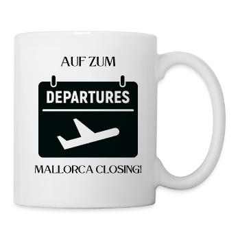 Auf gehts zum Malle Closing! Party, Mallorca, JGA! - Tasse - Weiß - Rechts