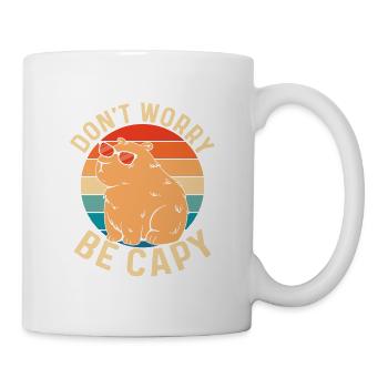 Don't Worry Be Capy Capybara Animal Lover - Tasse - Weiß - Rechts