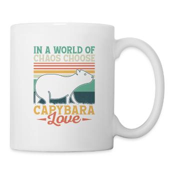 In A World Of Chaos Choose Capybara Love Capibara - Tasse - Weiß - Rechts