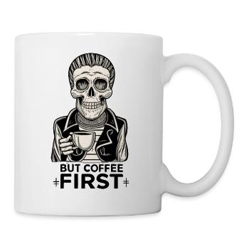 Skull Skeleton But Coffee First Coffee Saying - Mug - white - Right