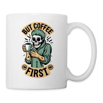 Grim Reaper, Skull But Coffee First Coffee - Mug - white - Right