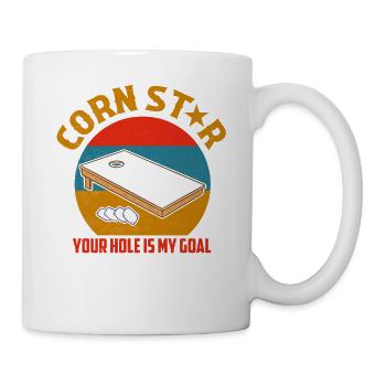 Corn Star Your Hole Is My Goal Bean Bag Toss Cornh - Tasse - Weiß - Rechts