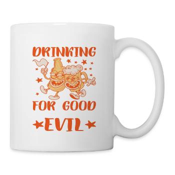 I Quit Drinking For Good, Now I Do It For Evil 3 - Mug - white - Right