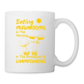 Eating Mushrooms In The Morning Mycologist Fungus - Mug - white - Right