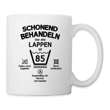 Der Alte Lappen, Schonend Behandeln 85. Geburtstag - Tasse - Weiß - Rechts