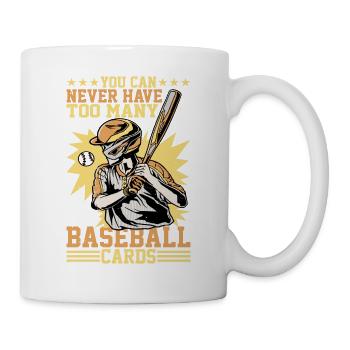 Vous ne pouvez jamais avoir trop de cartes de baseball - Mug blanc - blanc - Droite