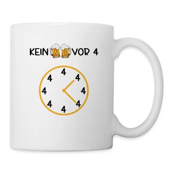 Kein Bier vor 4 - Tasse - Weiß - Rechts