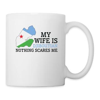 Nothing Scares Me My Wife Is Djiboutian Husband - Mug - white - Right