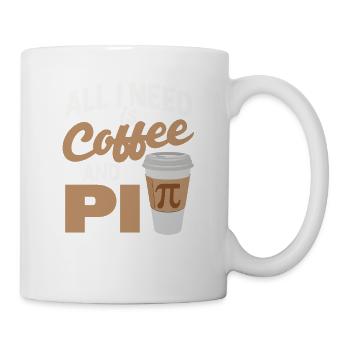 All I need is coffee and Pi Day lust - Mug - white - Right