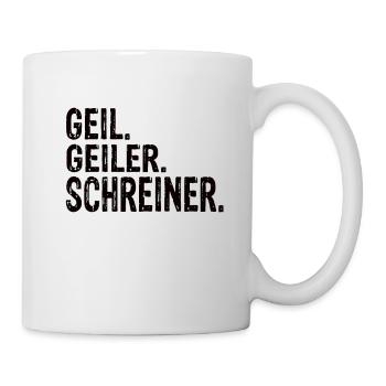 Schreiner Schreiner Handwerk Schreiner Spruch - Tasse - Weiß - Rechts