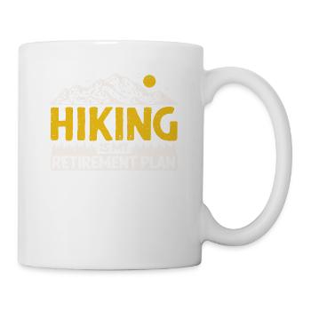Wandern ist mein Ruhestandsplan Lustiger Wanderer - Tasse - Weiß - Rechts
