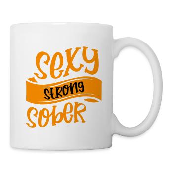 Sexy Strong Sober 4 - Tasse - Weiß - Rechts