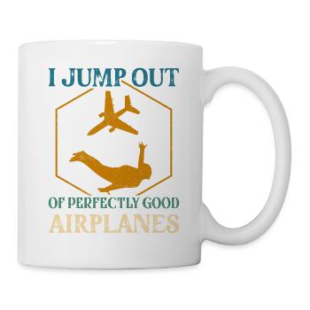 Je saute d’avions parfaitement bons parachutistes - Mug blanc - blanc - Droite