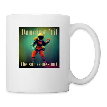 Danser jusqu’à ce que le soleil sorte cosmonaute - Mug blanc - blanc - Droite