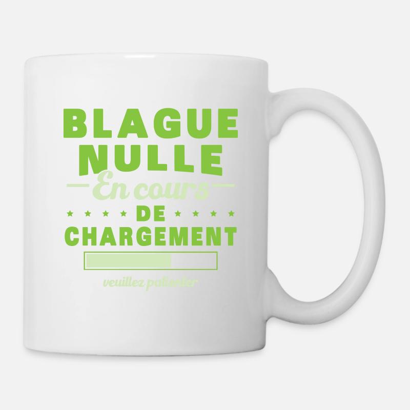 Blague nulle en cours de chargement connerie - Mug blanc - blanc