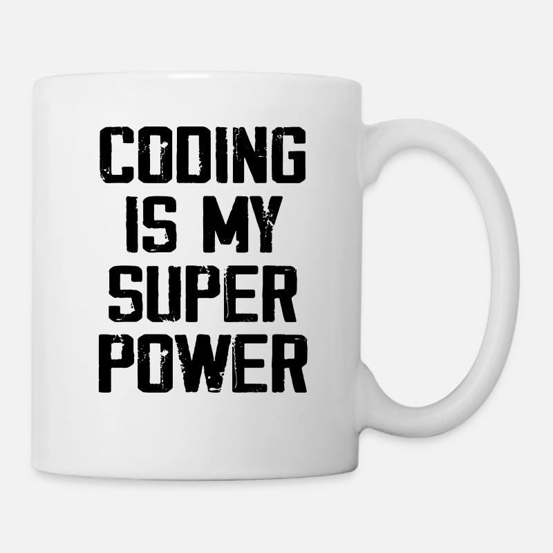 Coding Is My Super Power - Funny - Mug blanc - blanc