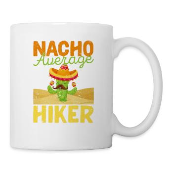 Nacho Durchschnittlicher Wanderer Lustiger - Tasse - Weiß - Rechts