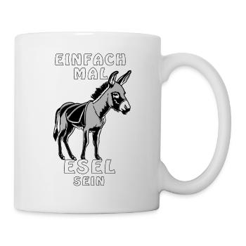 ESEL EINFACH MAL ESEL SEIN - Tasse - Weiß - Rechts