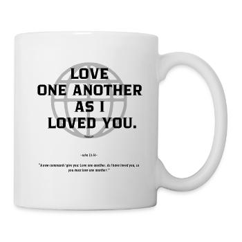 Liebet einander, wie Ich euch geliebt habe - Tasse - Weiß - Rechts