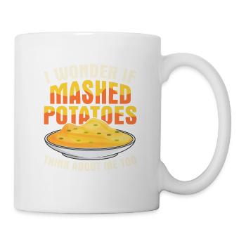 I Wonder If Mashed Potatoes Thanksgiving Food - Mug - white - Right