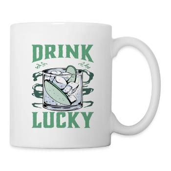 I Don't Need A Drink To Feel Lucky - Tasse - Weiß - Rechts