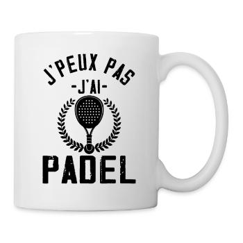 J'peux Pas J'ai Padel - Padel Raquette Padeliste - Mug blanc - blanc - Droite