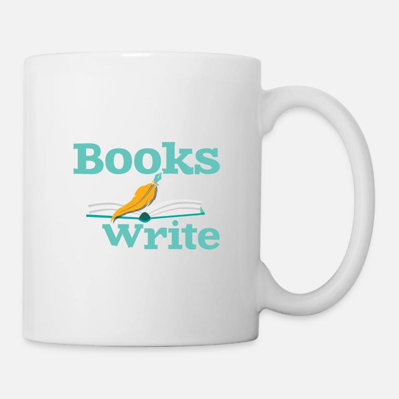 I Don't Just Read Books I Write Them Author Writer - Tasse - Weiß