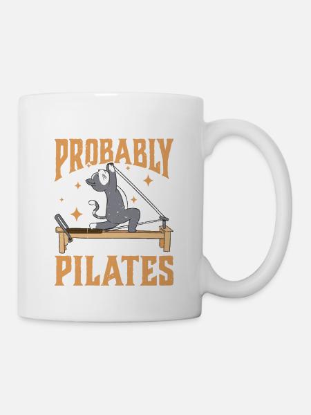 If It's Easy It's Probably Not Pilates 3 - Tasse - Weiß