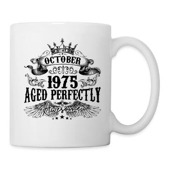 1975 | Oktober Perfekt gealtert 1975 Geburtstagsgeschenk - Tasse - Weiß - Rechts