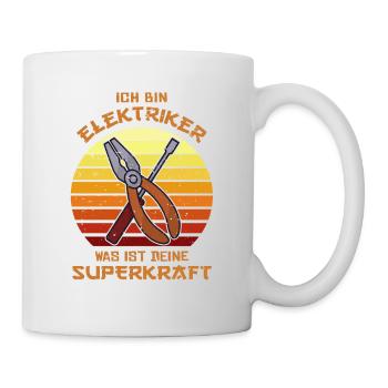 Superkraft Elektroinstallateur Elektroniker - Tasse - Weiß - Rechts