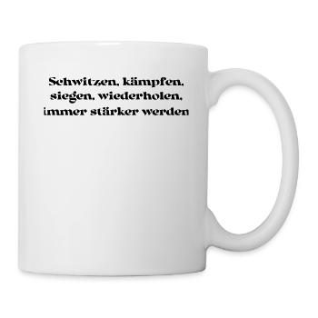 Fitness - Schwitzen, kämpfen, siegen, - Tasse - Weiß - Rechts