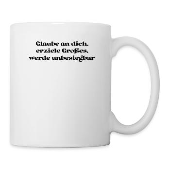 Fitness - Glaube an dich, erziele Großes, werde - Tasse - Weiß - Rechts