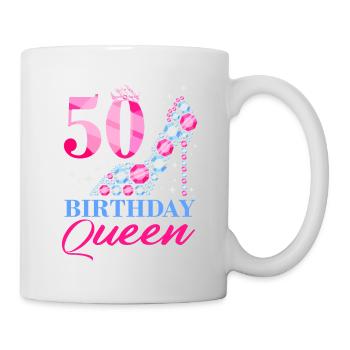 50 Birthday Queen - Tasse - Weiß - Rechts