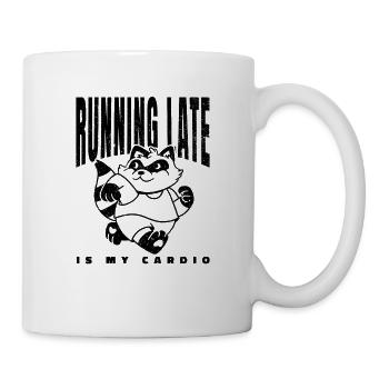 Running Late Is My Cardio - Mug - white - Right