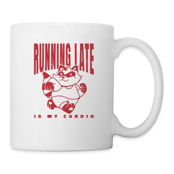 Running Late Is My Cardio - Mug - white - Right