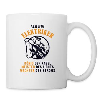 Ich bin Elektriker Elektrotechniker Elektroniker - Tasse - Weiß - Rechts
