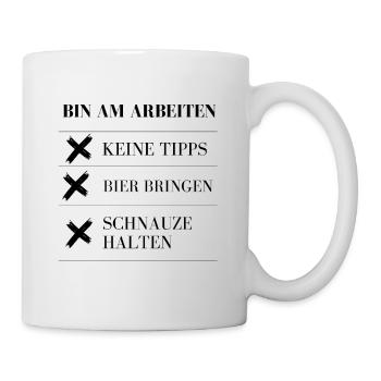 Siehst Du nicht, dass ich arbeite? - Tasse - Weiß - Rechts