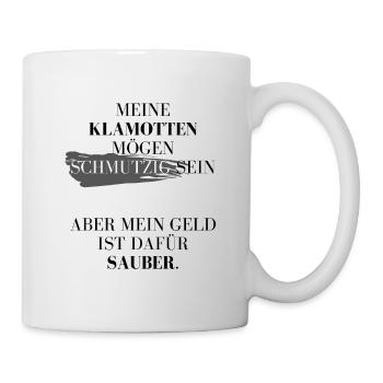 Schmutzige Klamotten aber dafür sauberes Geld. - Tasse - Weiß - Rechts