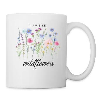 I AM LIKE wildflowers - Tasse - Weiß - Rechts