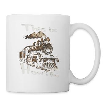 So Ticke Ich Immer Noch Mit Train - Tasse - Weiß - Rechts