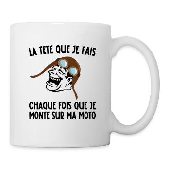 chaque fois que je monte sur ma moto - Mug blanc - blanc - Droite