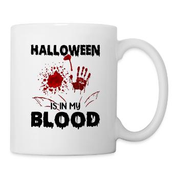 Halloween Is In My Blood - Funny Halloween - Mug - white - Right