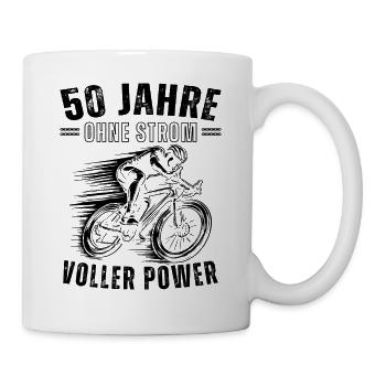 50 Jahre. Ohne Strom. Voller Power! Geschenkidee - Tasse - Weiß - Rechts