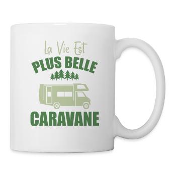 Camping Humour La Vie Est Plus Belle En Caravane - Mug blanc - blanc - Droite